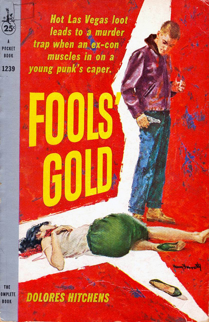 Pocket reprint cover for Fools' Gold.