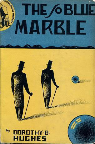 First edition cover of The So Blue Marble (1940) by Dorothy Hughes.